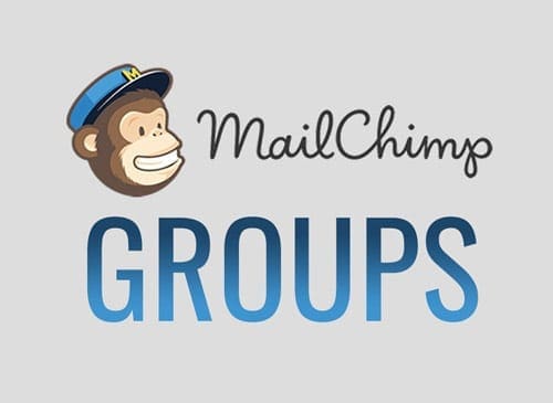 Mailchimp’s Group Feature